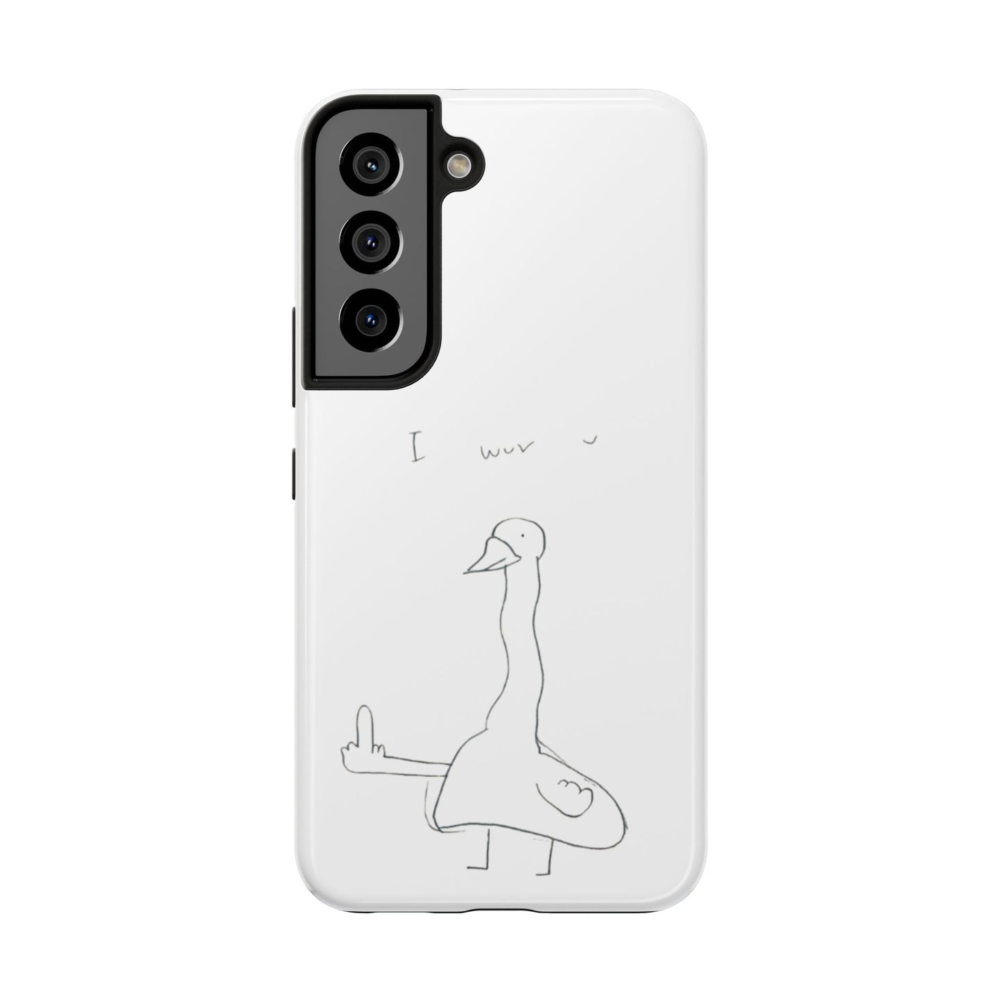 Funny Duck 'I wuv u'— Tough Phone Case