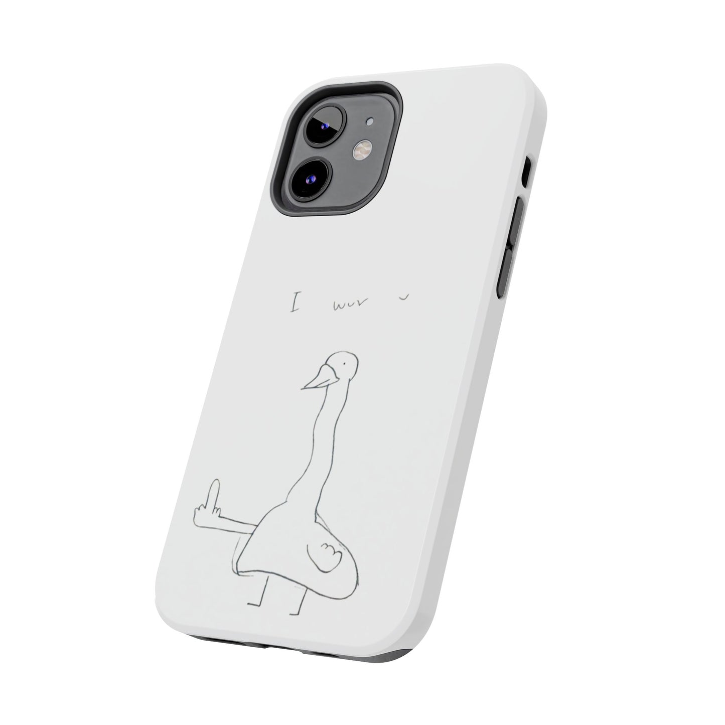 Funny Duck 'I wuv u'— Tough Phone Case