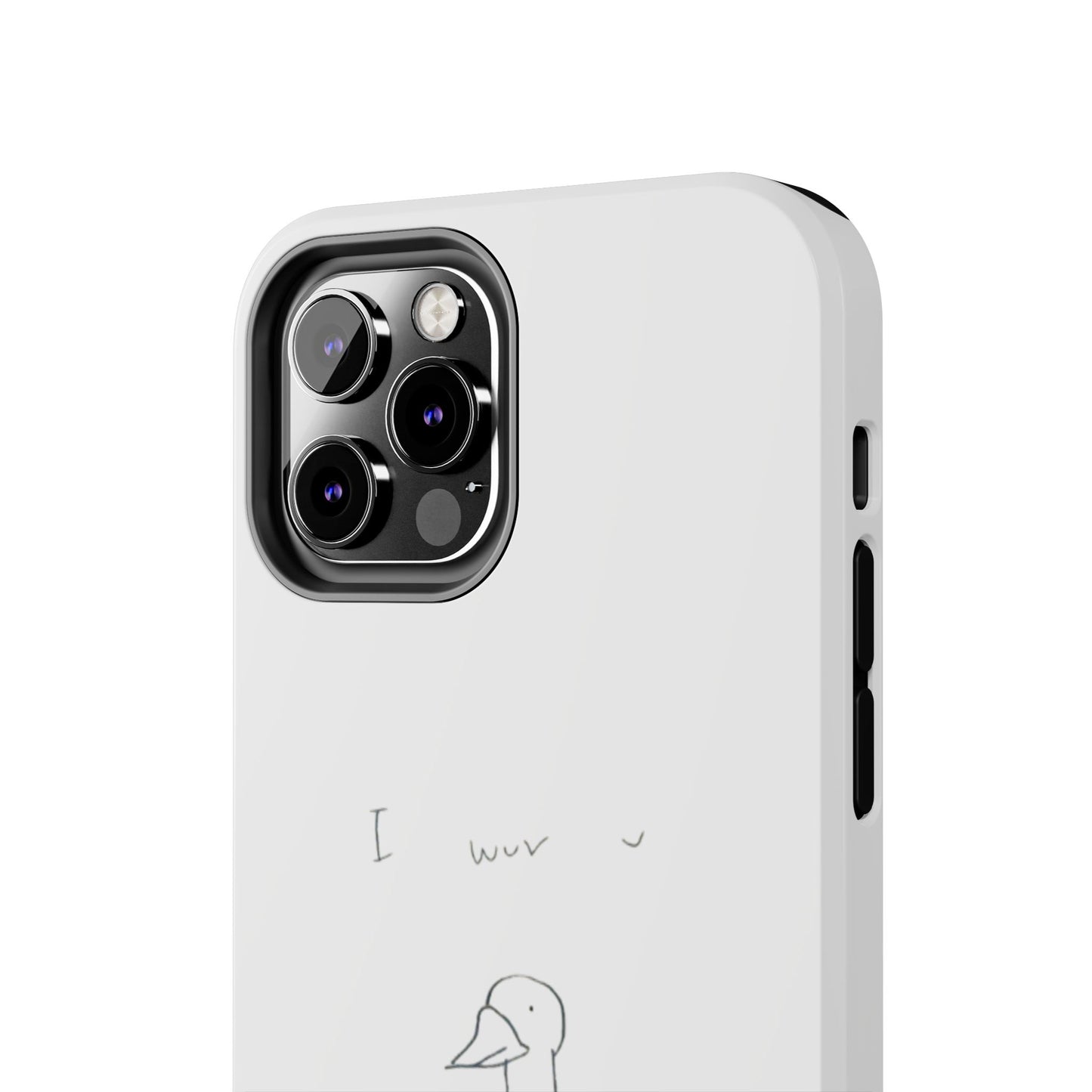 Funny Duck 'I wuv u'— Tough Phone Case
