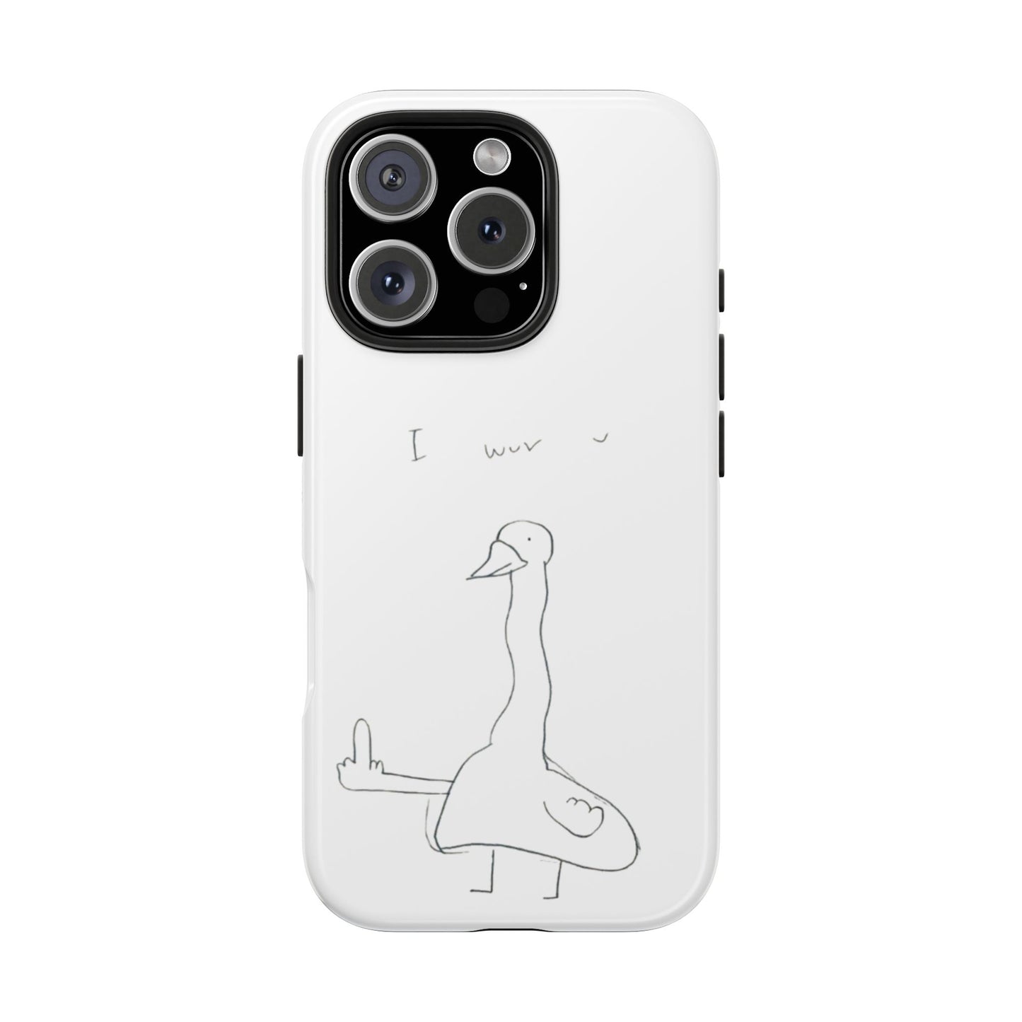 Funny Duck 'I wuv u'— Tough Phone Case