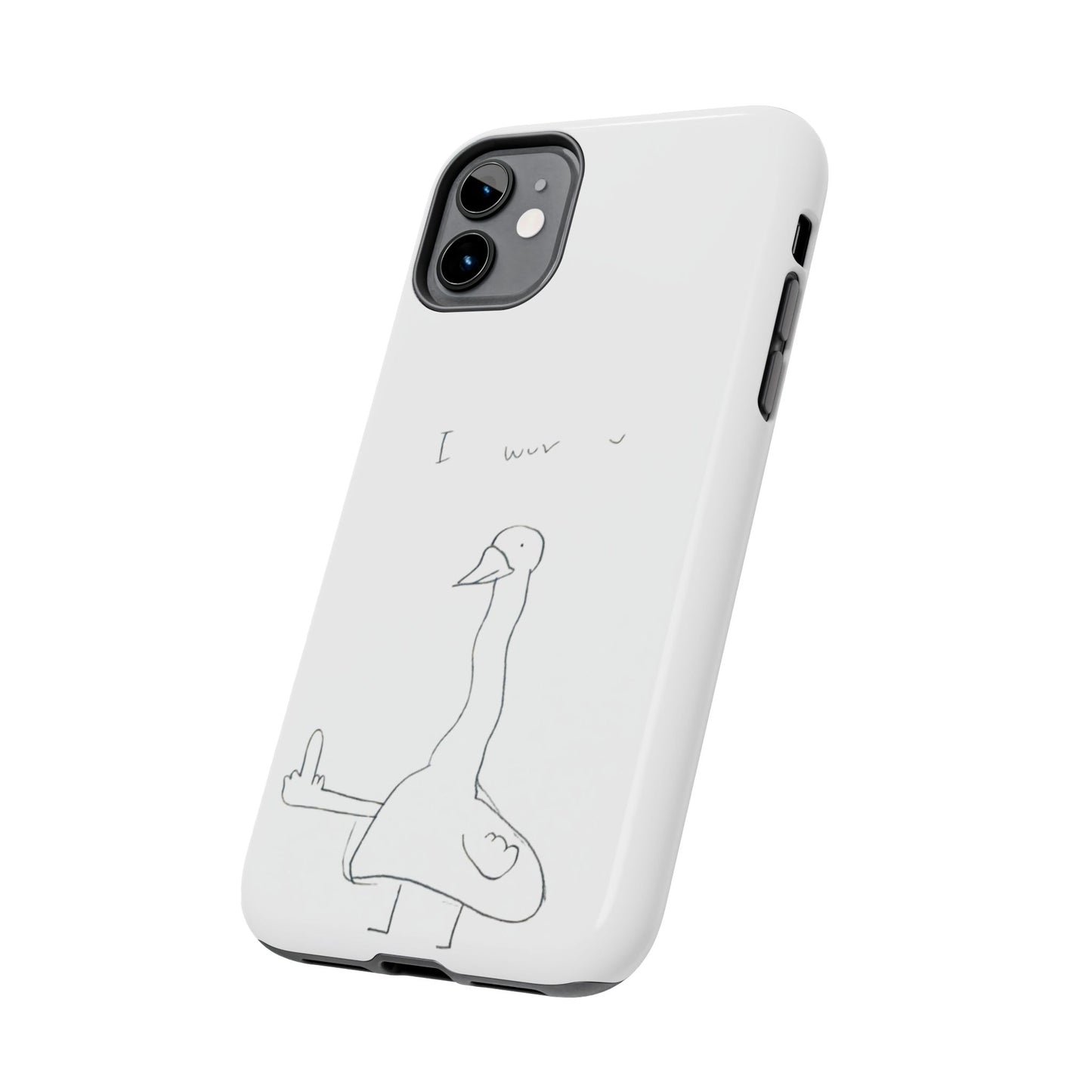 Funny Duck 'I wuv u'— Tough Phone Case