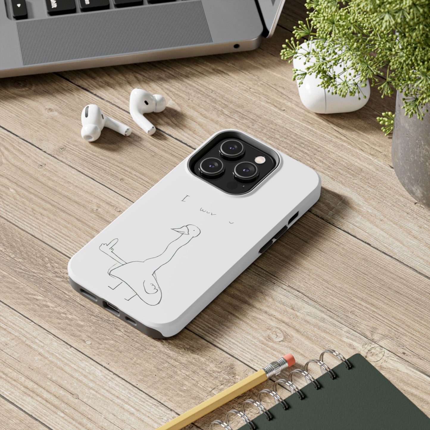 Funny Duck 'I wuv u'— Tough Phone Case